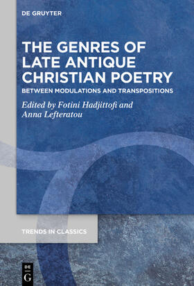 Hadjittofi / Lefteratou |  The Genres of Late Antique Christian Poetry | eBook | Sack Fachmedien