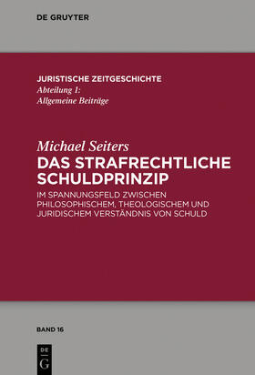 Seiters | Das strafrechtliche Schuldprinzip | E-Book | sack.de