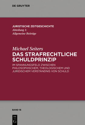 Seiters |  Das strafrechtliche Schuldprinzip | eBook | Sack Fachmedien