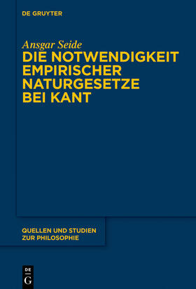 Seide |  Die Notwendigkeit empirischer Naturgesetze bei Kant | Buch |  Sack Fachmedien