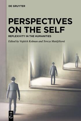 Matejcková / Kolman / Matejcková |  Perspectives on the Self | Buch |  Sack Fachmedien