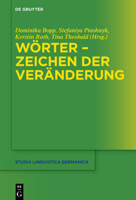 Bopp / Ptashnyk / Roth |  Wörter – Zeichen der Veränderung | eBook | Sack Fachmedien