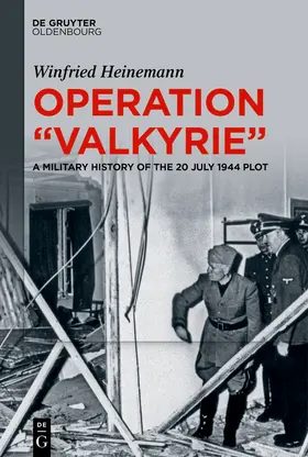 Heinemann |  Operation "Valkyrie" | Buch |  Sack Fachmedien