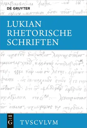 Lukian / Möllendorff |  Rhetorische Schriften | Buch |  Sack Fachmedien