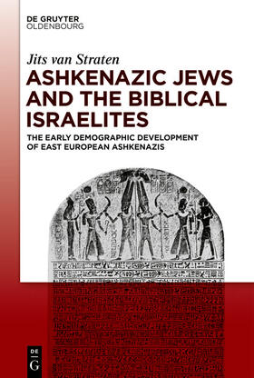 Straten |  Ashkenazic Jews and the Biblical Israelites | eBook | Sack Fachmedien