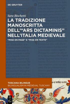Bischetti | La tradizione manoscritta dell’“ars dictaminis” nell’Italia medievale | E-Book | sack.de