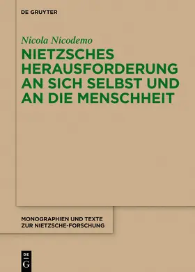 Nicodemo |  Nietzsches Herausforderung an sich selbst und an die Menschheit | eBook | Sack Fachmedien