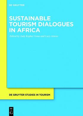 Kepher Gona / Atieno |  Sustainable Tourism Dialogues in Africa | eBook | Sack Fachmedien