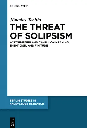 Techio |  The Threat of Solipsism | Buch |  Sack Fachmedien