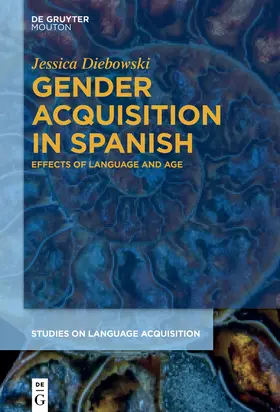 Diebowski |  Gender Acquisition in Spanish | Buch |  Sack Fachmedien