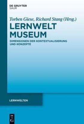 Giese / Stang |  Lernwelt Museum | eBook | Sack Fachmedien