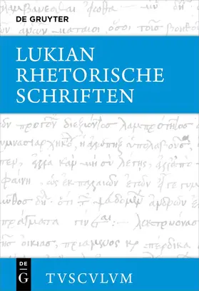 Lukian / Möllendorff |  Rhetorische Schriften | eBook | Sack Fachmedien