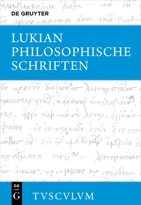 Lukian / von Möllendorff |  Philosophische Schriften | eBook | Sack Fachmedien