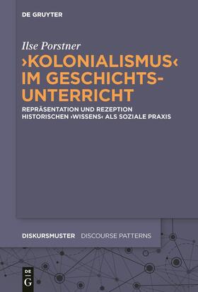 Porstner |  'Kolonialismus' im Geschichtsunterricht | Buch |  Sack Fachmedien