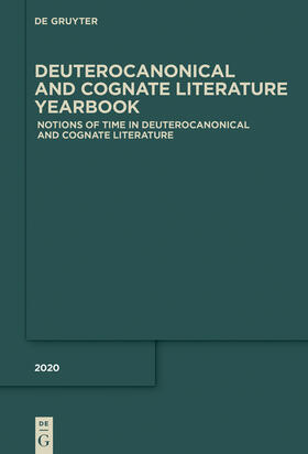 Beyerle / Goff |  Notions of Time in Deuterocanonical and Cognate Literature | eBook | Sack Fachmedien