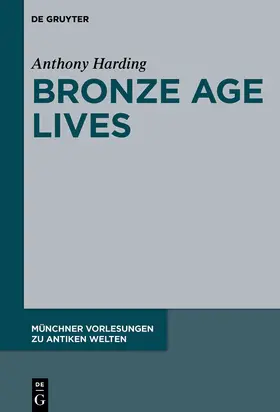 Harding |  Bronze Age Lives | Buch |  Sack Fachmedien