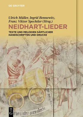 Müller / Bennewitz / Spechtler |  Neidhart-Lieder. 3 Bände | Buch |  Sack Fachmedien