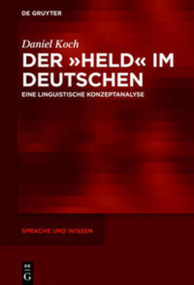 Koch |  Der »Held« im Deutschen | eBook | Sack Fachmedien