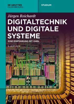 Reichardt |  Digitaltechnik und digitale Systeme | Buch |  Sack Fachmedien