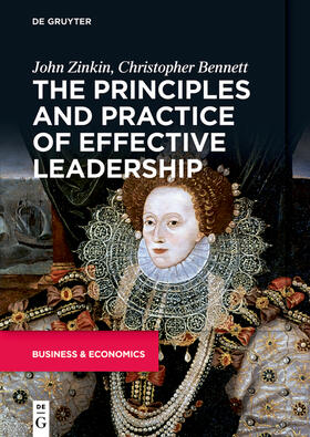 Bennett / Zinkin |  The Principles and Practice of Effective Leadership | Buch |  Sack Fachmedien