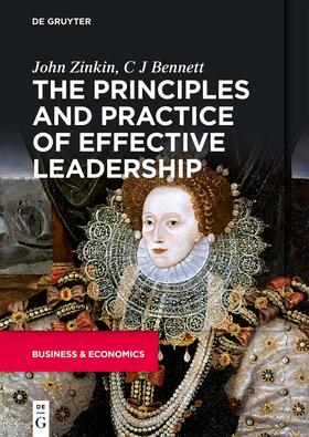 Zinkin / Bennett |  The Principles and Practice of Effective Leadership | eBook | Sack Fachmedien