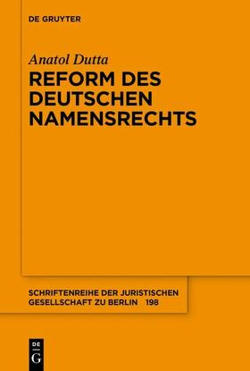 Dutta | Reform des deutschen Namensrechts | E-Book | sack.de