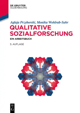 Przyborski / Wohlrab-Sahr |  Qualitative Sozialforschung | eBook | Sack Fachmedien