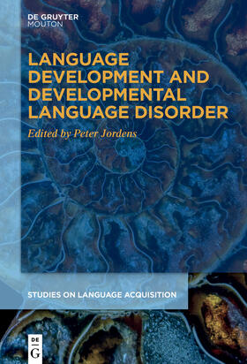 Jordens / Bittner |  Language Development and Developmental Language Disorder | Buch |  Sack Fachmedien