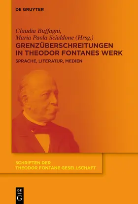 Buffagni / Scialdone |  Grenzüberschreitungen in Theodor Fontanes Werk | Buch |  Sack Fachmedien