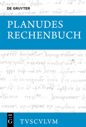 Planudes / Brodersen |  Planudes: Rechenbuch | Buch |  Sack Fachmedien