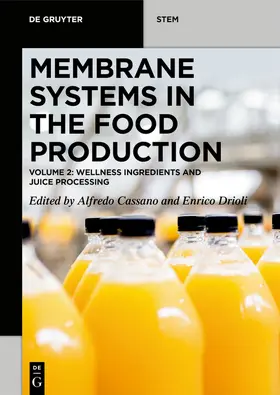 Cassano / Drioli |  Membrane Systems in the Food Production | Buch |  Sack Fachmedien