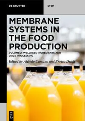 Cassano / Drioli |  Membrane Systems in the Food Production | eBook | Sack Fachmedien