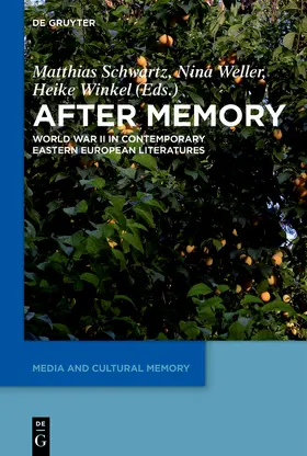 Schwartz / Weller / Winkel | After Memory | Buch | 978-3-11-071373-2 | sack.de