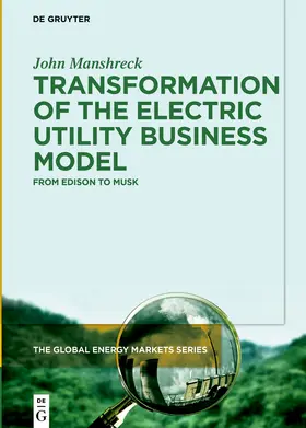 Manshreck | Transformation of the Electric Utility Business Model | Buch | 978-3-11-071394-7 | sack.de