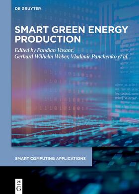 Vasant / Weber / Panchenko |  Smart Green Energy Production | Buch |  Sack Fachmedien