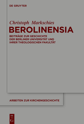 Markschies |  Markschies, C: Berolinensia | Buch |  Sack Fachmedien