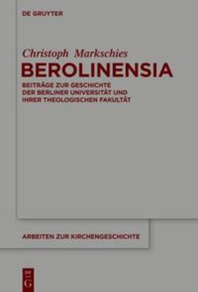 Markschies |  Berolinensia | eBook | Sack Fachmedien