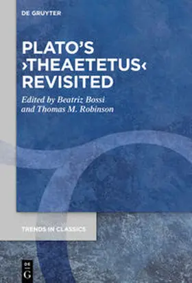 Bossi / Robinson |  Plato’s ›Theaetetus‹ Revisited | eBook | Sack Fachmedien