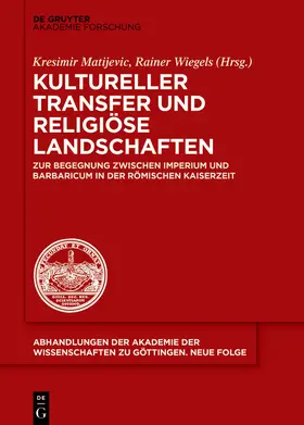 Matijevic / Wiegels / Matijevic |  Kultureller Transfer und religiöse Landschaften | Buch |  Sack Fachmedien