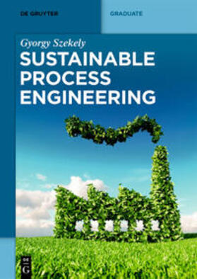 Szekely |  Sustainable Process Engineering | eBook | Sack Fachmedien