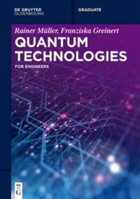 Müller / Greinert |  Quantum Technologies | eBook | Sack Fachmedien