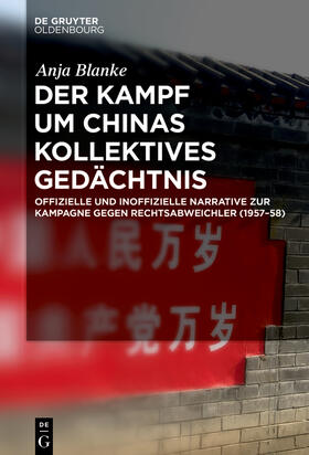 Blanke |  Der Kampf um Chinas kollektives Gedächtnis | Buch |  Sack Fachmedien