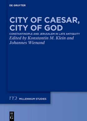 Klein / Wienand | City of Caesar, City of God | E-Book | sack.de