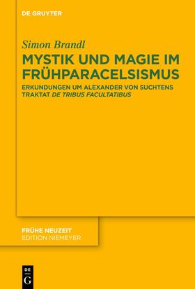 Brandl |  Mystik und Magie im Frühparacelsismus | eBook | Sack Fachmedien