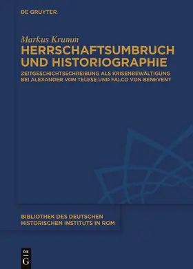 Krumm |  Herrschaftsumbruch und Historiographie | Buch |  Sack Fachmedien