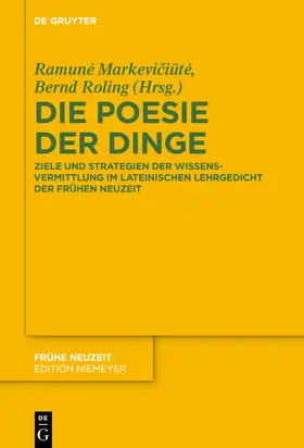 Markeviciute / Markeviciute / Roling |  Die Poesie der Dinge | Buch |  Sack Fachmedien