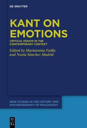 Failla / Sánchez Madrid |  Kant on Emotions | Buch |  Sack Fachmedien