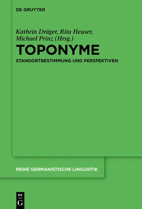 Dräger / Heuser / Prinz |  Toponyme | Buch |  Sack Fachmedien