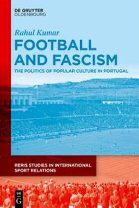 Kumar |  Football and Fascism | eBook | Sack Fachmedien