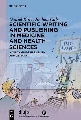 Kotz / Cals |  Scientific writing and publishing in medicine and health sciences | eBook | Sack Fachmedien